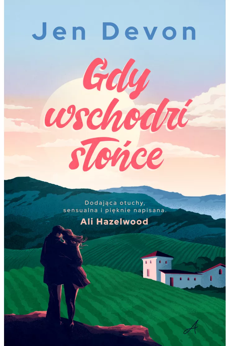 Gdy wschodzi słońce