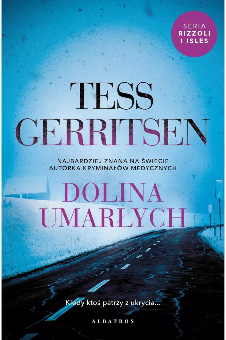 Dolina umarłych. Rizzoli &amp; Isles. Tom 8