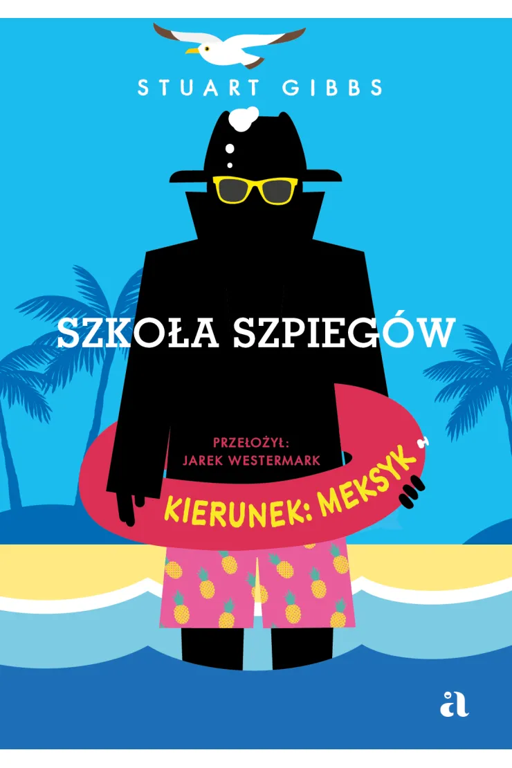 Kierunek: Meksyk. Szkoła szpiegów. Tom 6