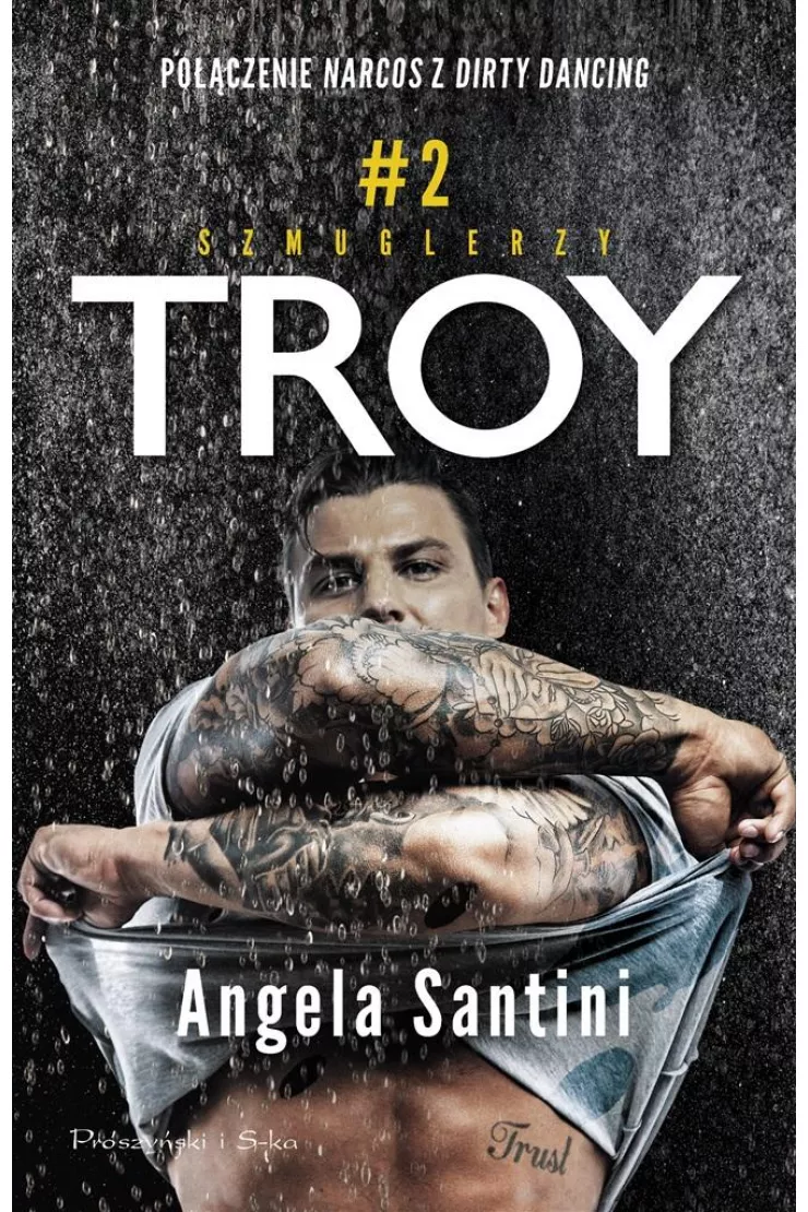 Troy. Seria Szmuglerzy. Tom 2