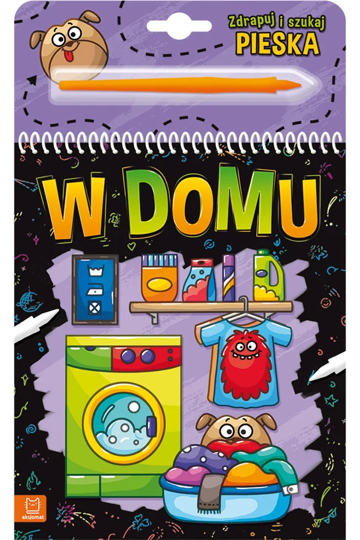 ZDRAPUJ I SZUKAJ PIESKA. W DOMU