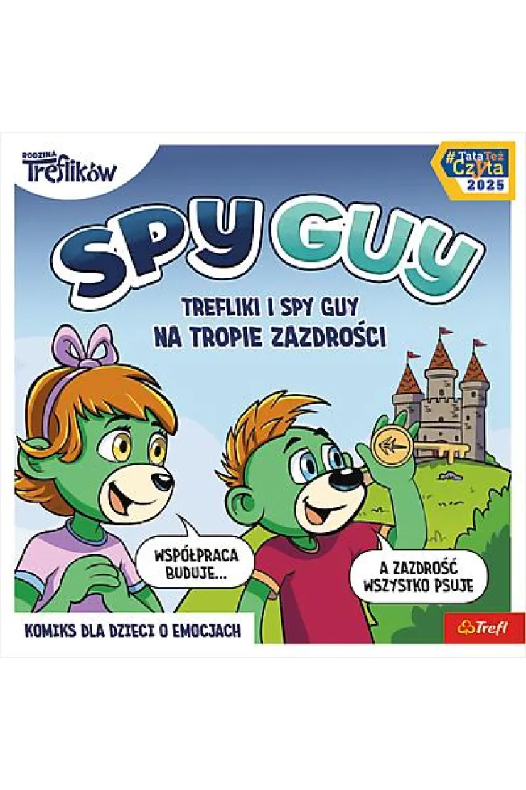 Spy Guy. Na tropie zazdrości. Rodzina Treflików