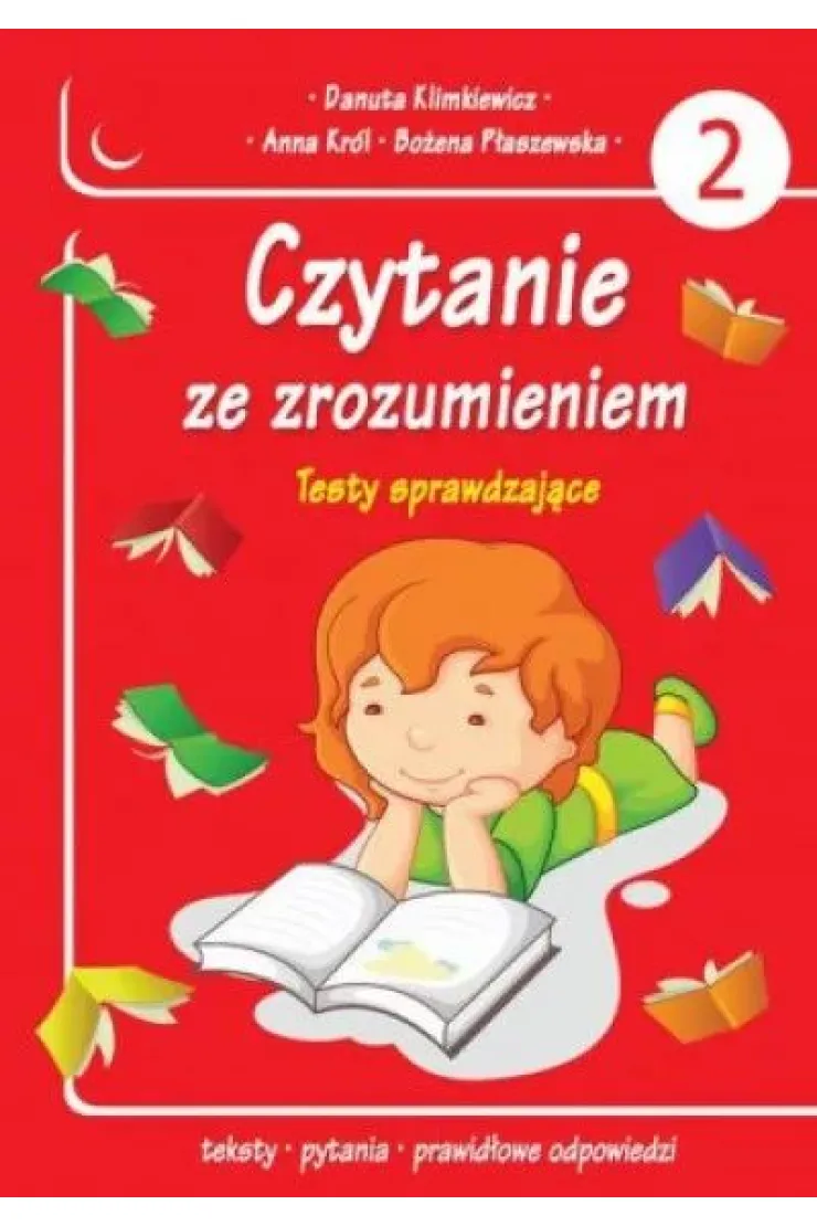 Czytanie ze zrozumieniem. Testy sprawdzające. Część 2