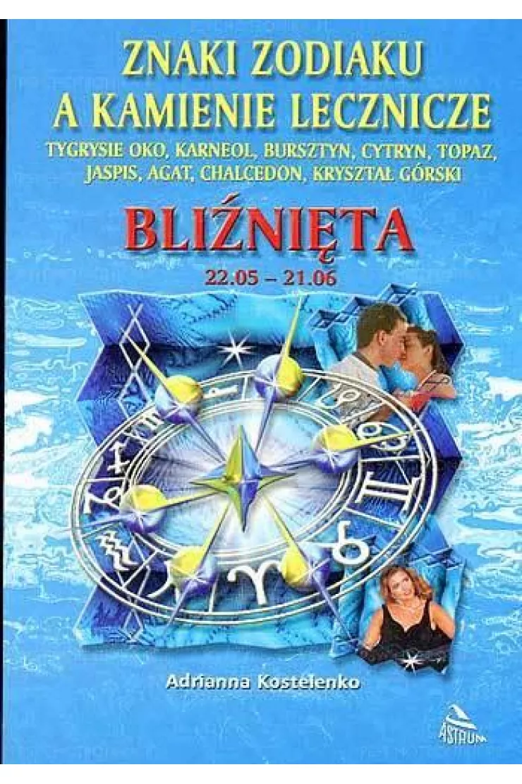 Znaki zodiaku a kamienie lecznicze. Bliźnięta miniaturka