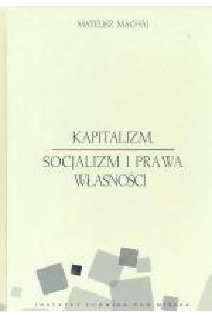 Kapitalizm, socjalizm i prawa własności