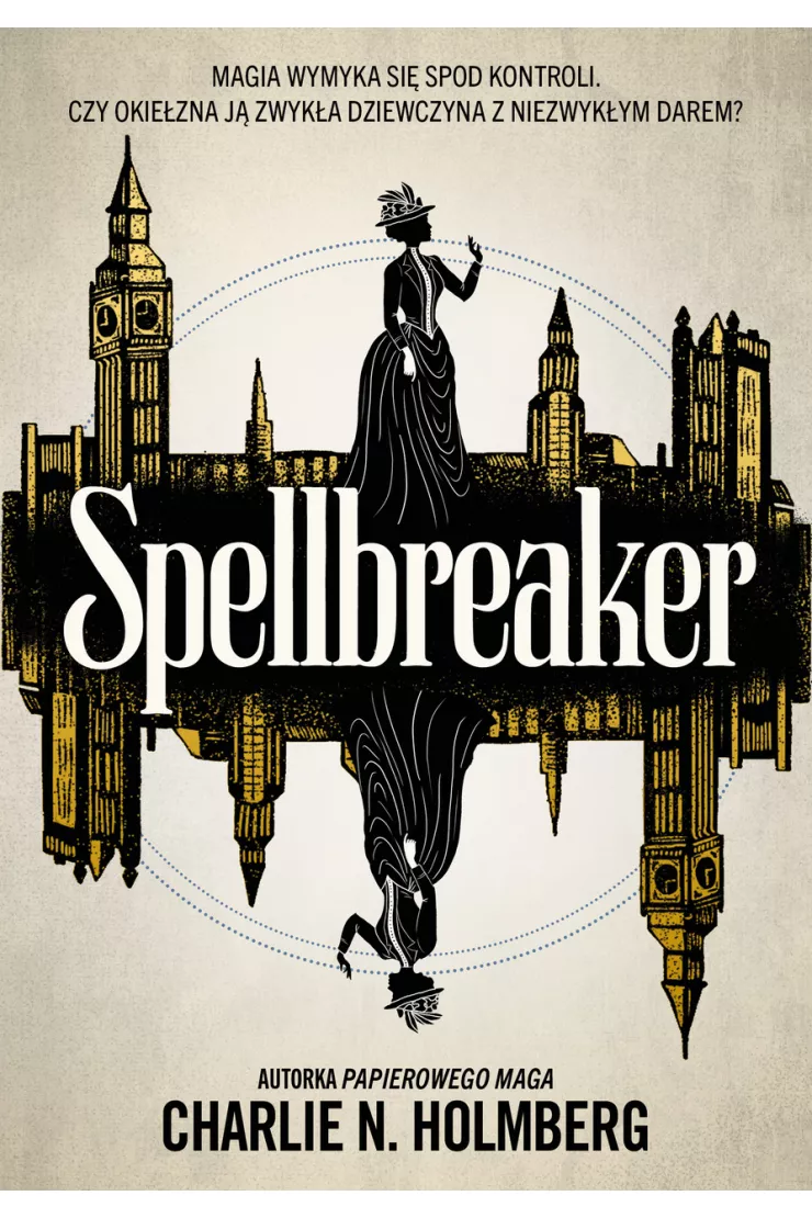Spellbreaker. Tom 1