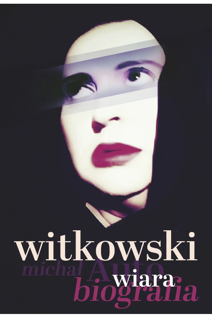 Wiara. Autobiografia