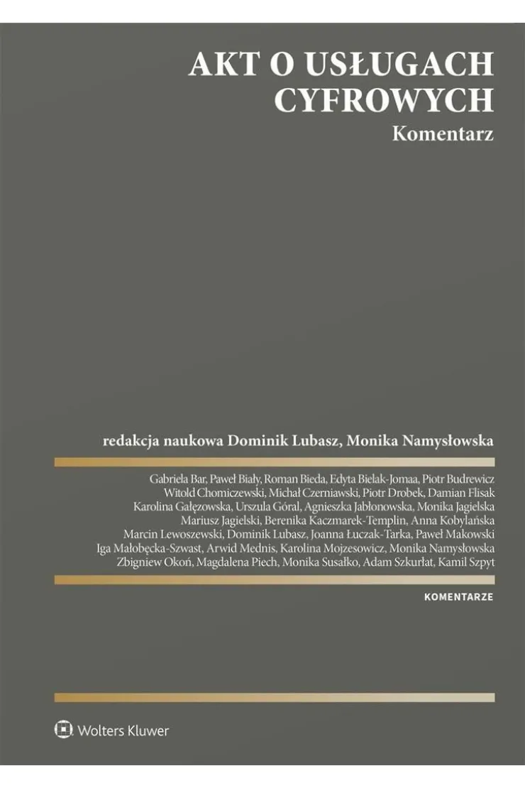 Akt o usługach cyfrowych. Komentarz