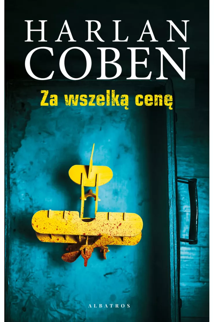 Za wszelką cenę