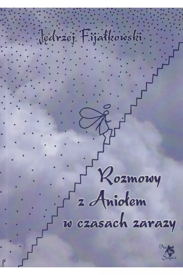 Rozmowy z Aniołem w czasach zarazy