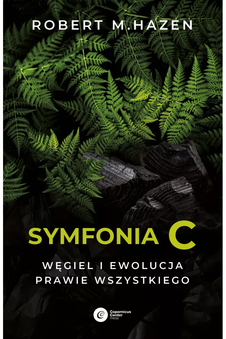 Symfonia C. Węgiel i ewolucja prawie wszystkiego