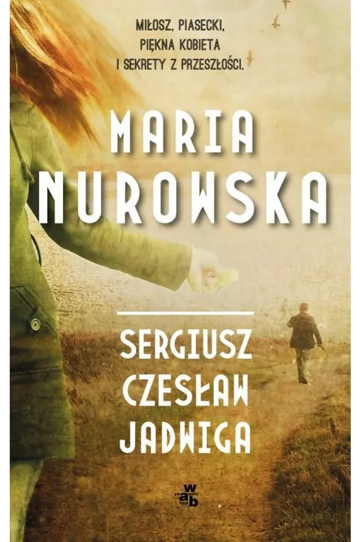 Sergiusz, Czesław, Jadwiga