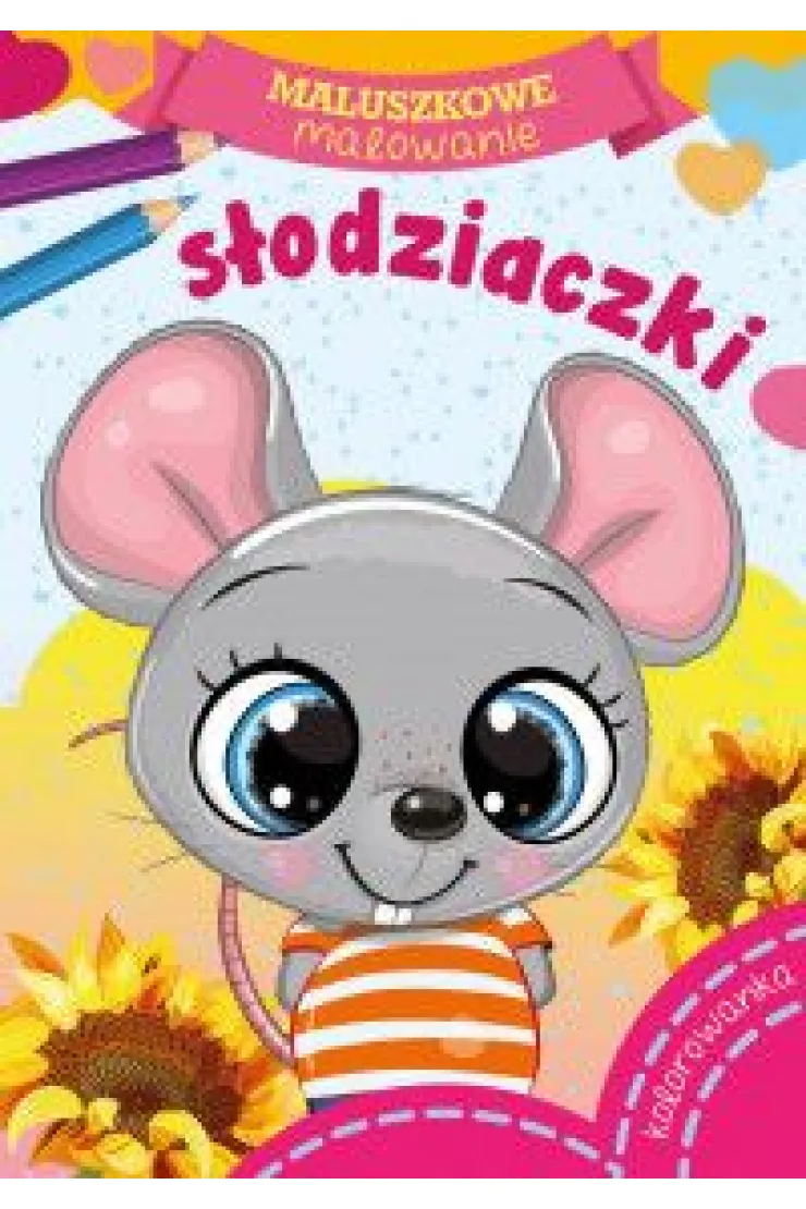Maluszkowe malowanie. Słodziaczki miniaturka
