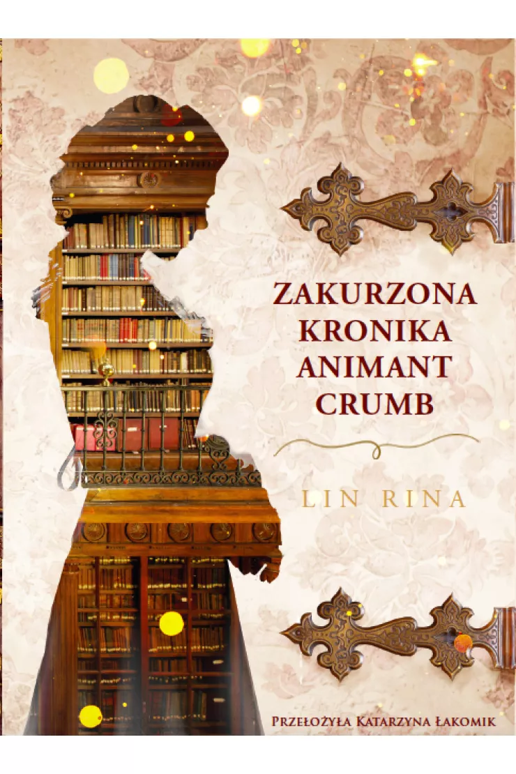 Zakurzona kronika Animant Crumb