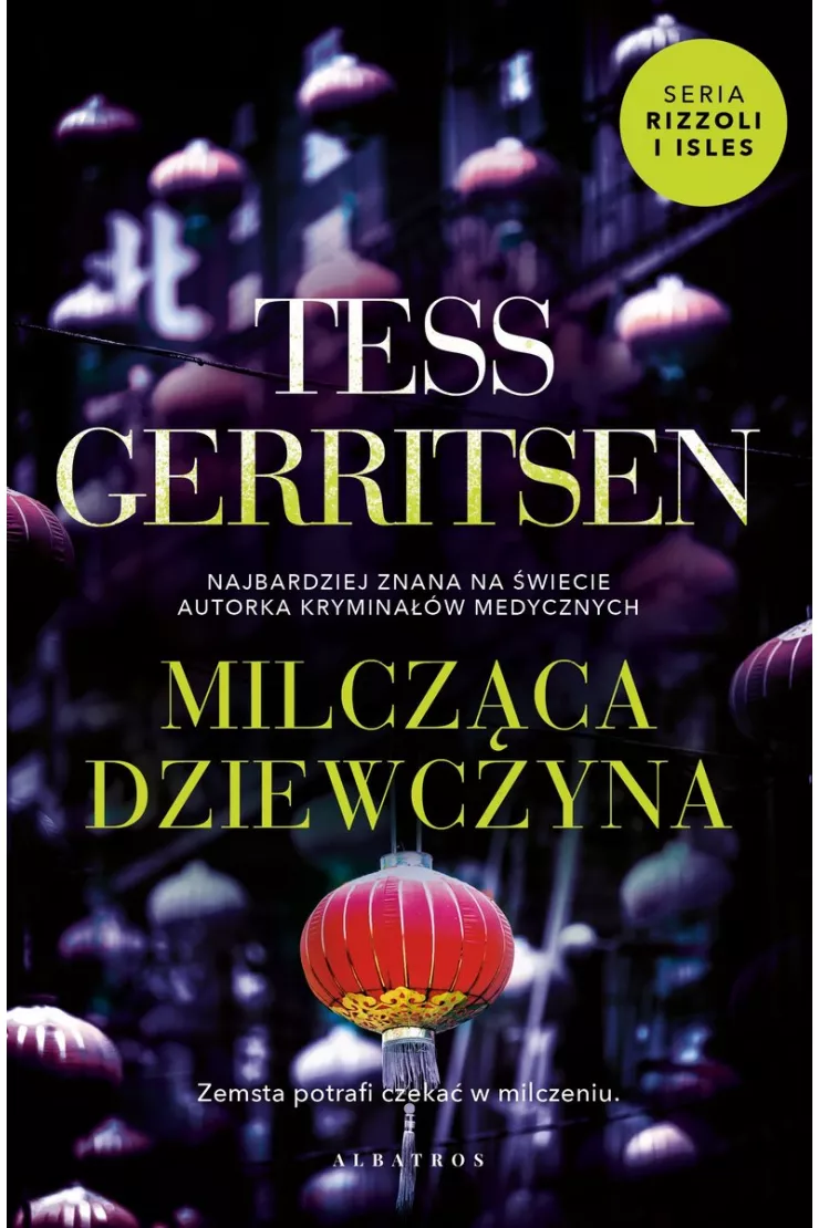 Milcząca dziewczyna. Rizzoli &amp; Isles. Tom 9