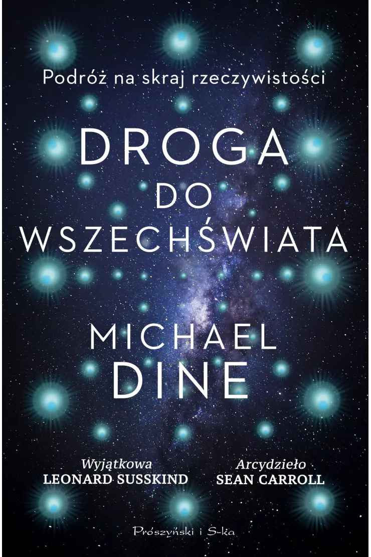 Droga do Wszechświata. Podróż na skraj rzeczywistości