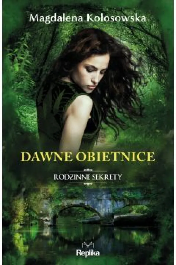 Dawne obietnice. Rodzinne sekrety. Tom 2