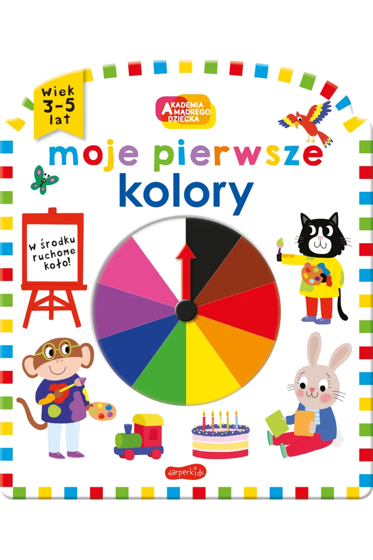 Moje pierwsze kolory. Akademia mądrego dziecka. Moje pierwsze