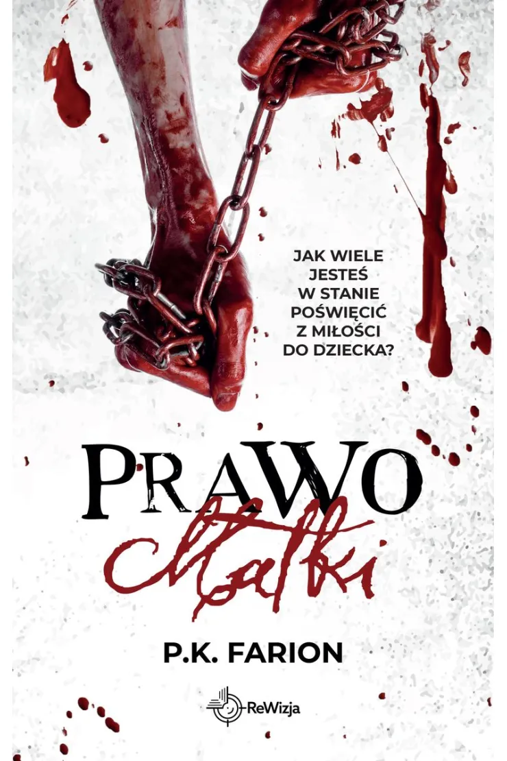 Prawo Matki. Krwią naznaczone. Tom 2